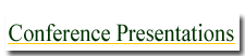 Conference Presentations